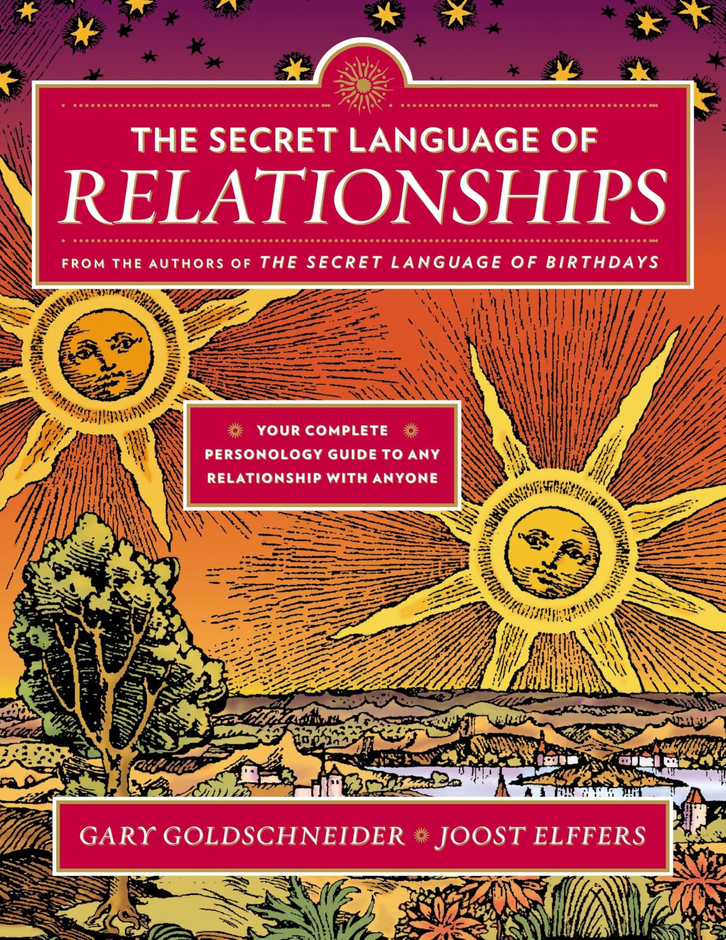 The Secret Language of Relationships: Your Complete Personol
