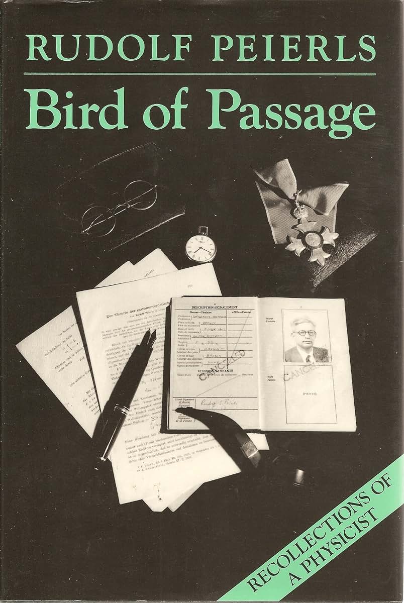 Bird of Passage: Recollections of a Physicist (Princeton Legacy Library, 55)