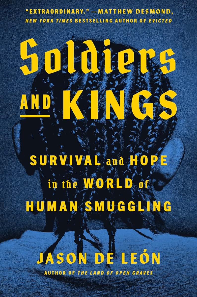 Soldiers and Kings: Survival and Hope in the World of Human