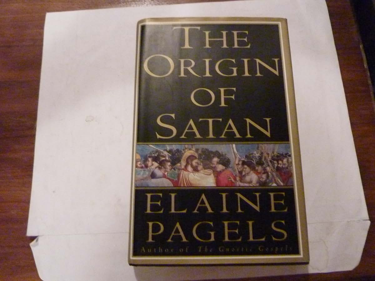 The Origin of Satan by Elaine Pagels (New Hardcover)