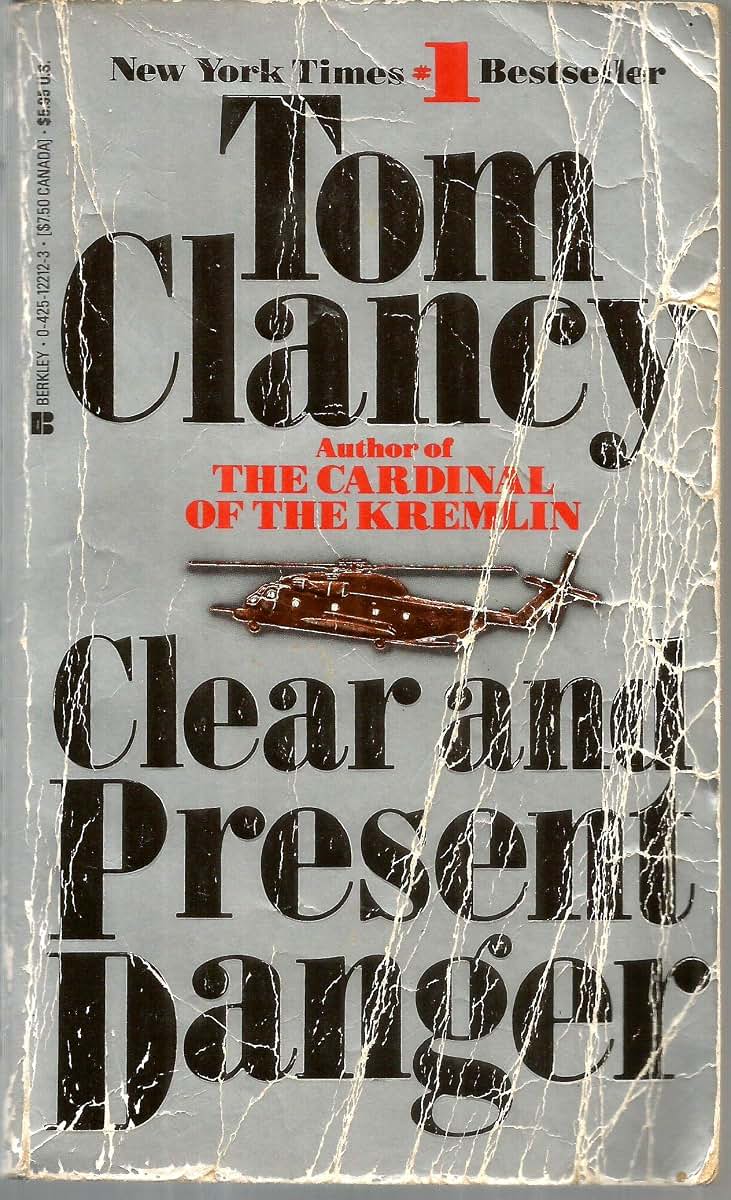 Clear and Present Danger (A Jack Ryan Novel)
