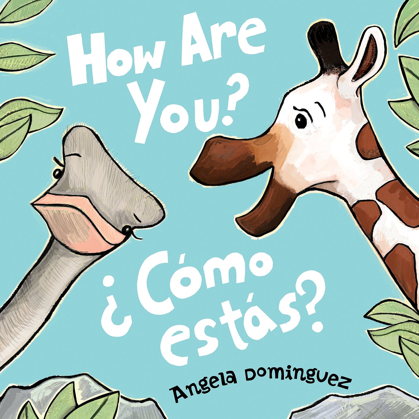 How Are You? / ?C?mo est?s? (Spanish bilingual)