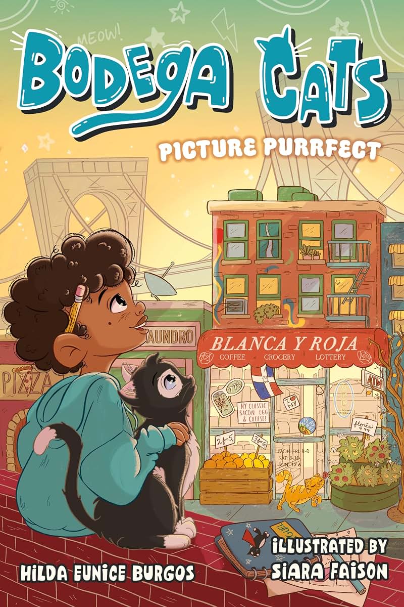 Bodega Cats: Picture Purrfect (Bodega Cats, 1)