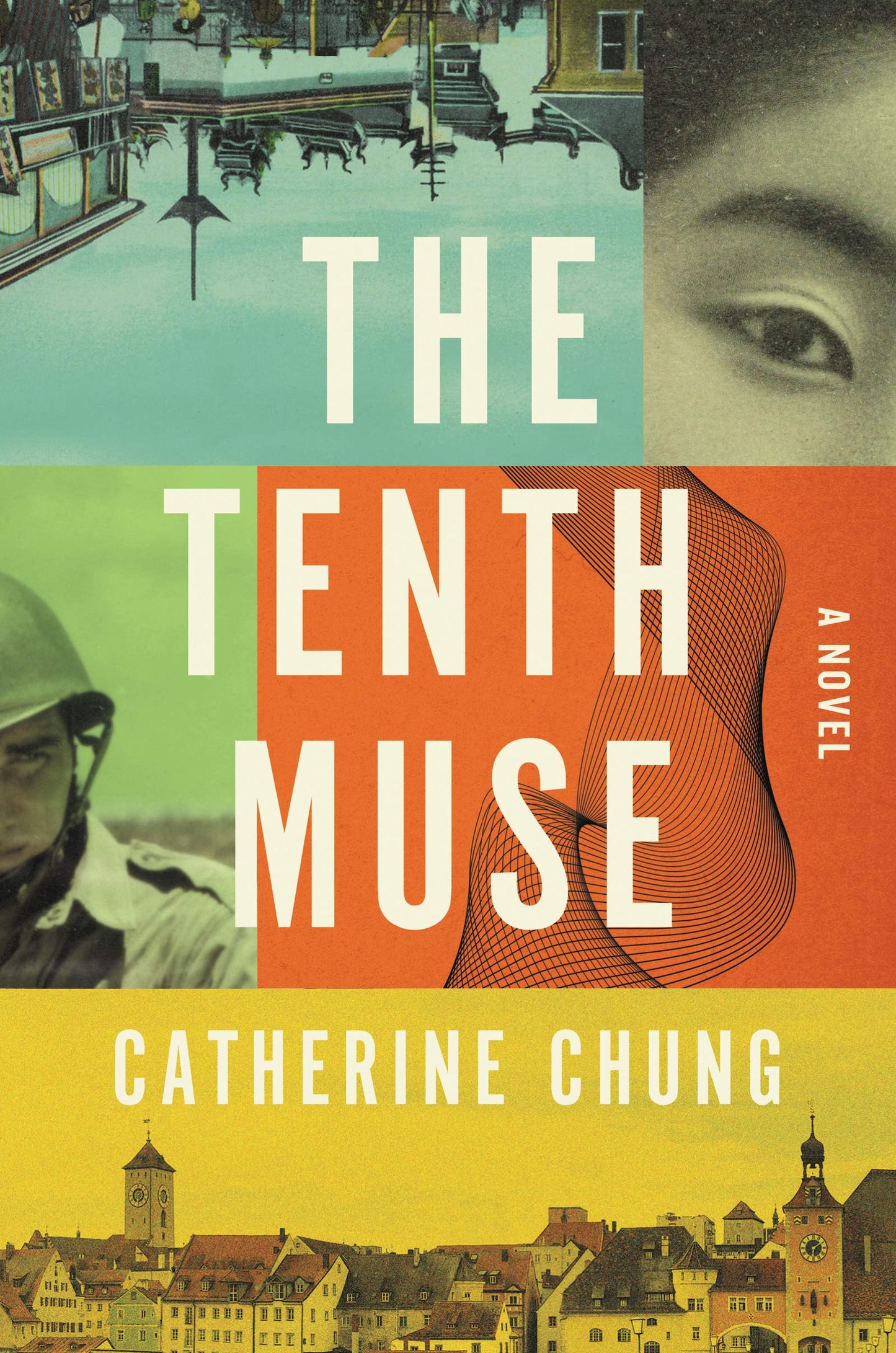 The Tenth Muse: A Novel by Chung, Catherine