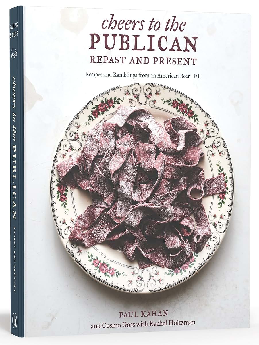 Cheers to the Publican, Repast and Present: Recipes and Ramb
