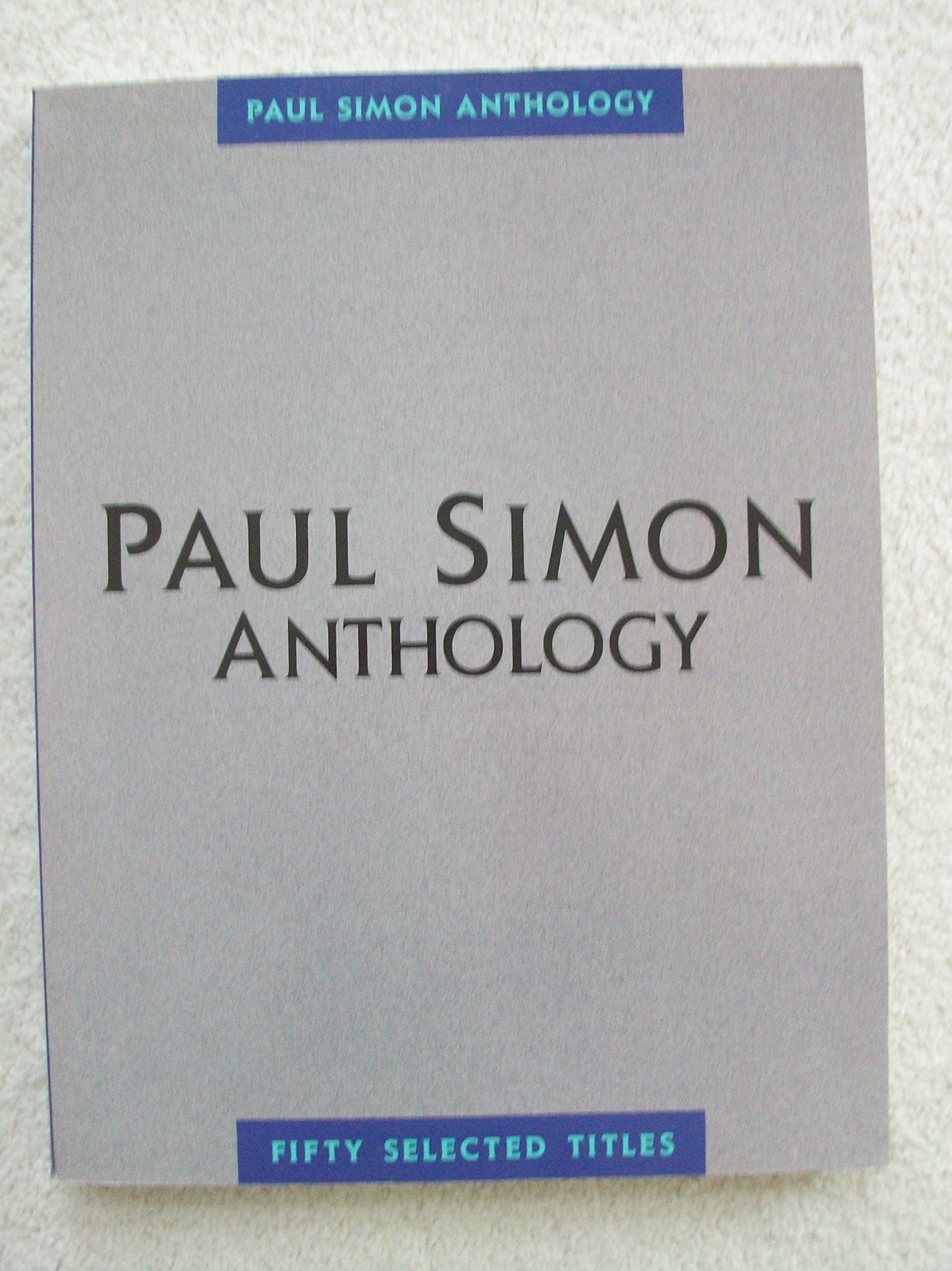 Paul Simon - Anthology (Paul Simon/Simon & Garfunkel)
