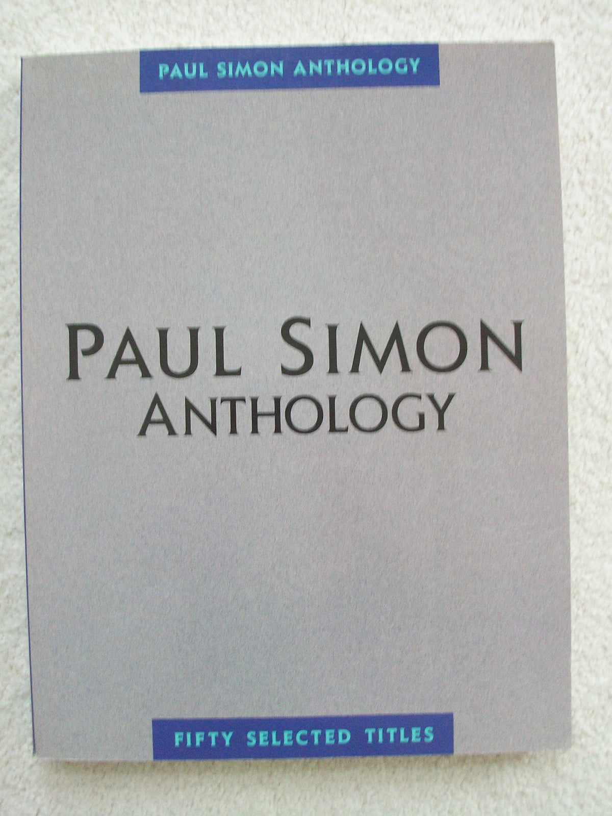 Paul Simon - Anthology (Paul Simon/Simon & Garfunkel)