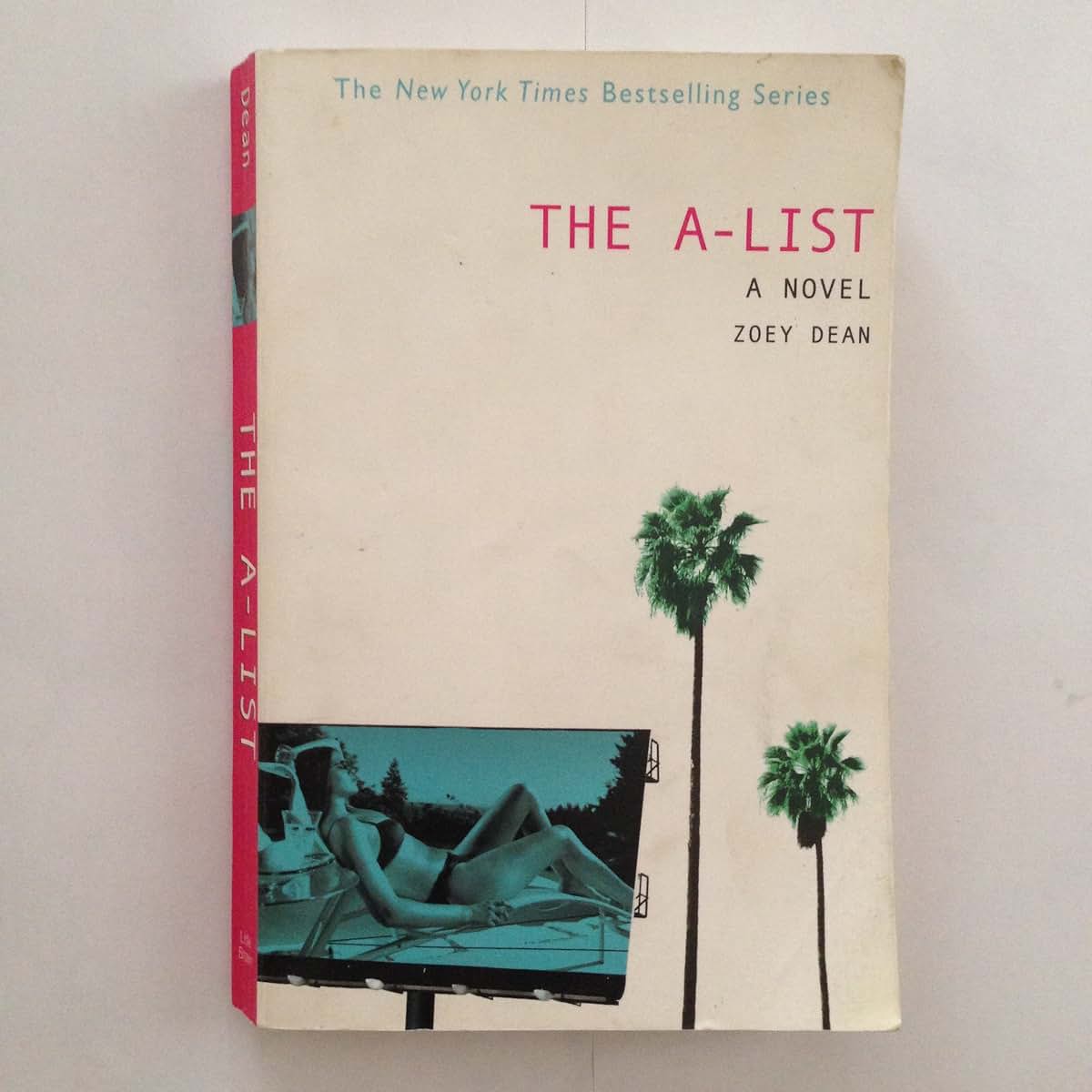 The A-List: A Novel