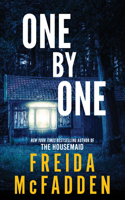 One by One: A Lost in the Woods Survival Thriller
