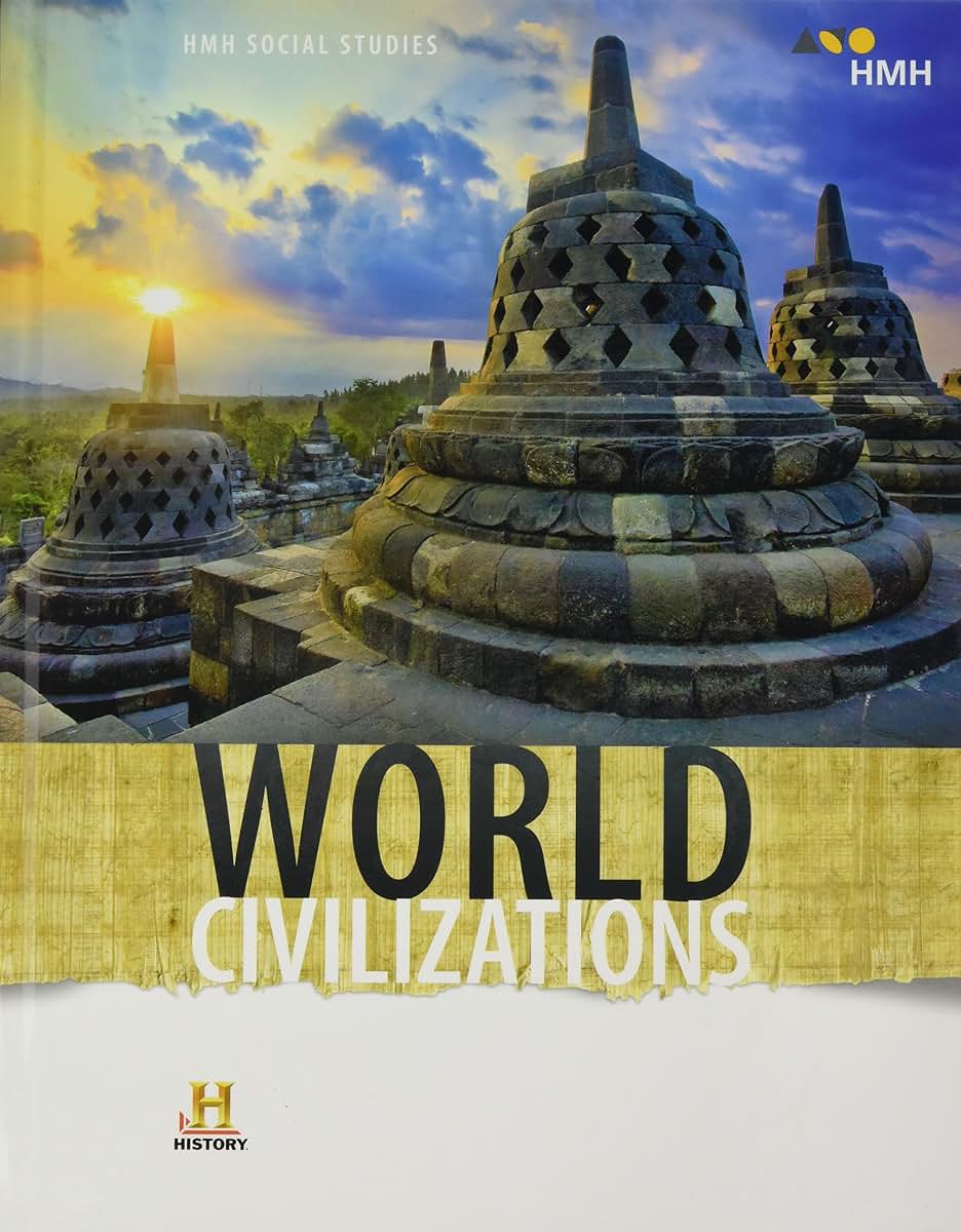 World Civilizations 2018 (Hmh Social Studies)