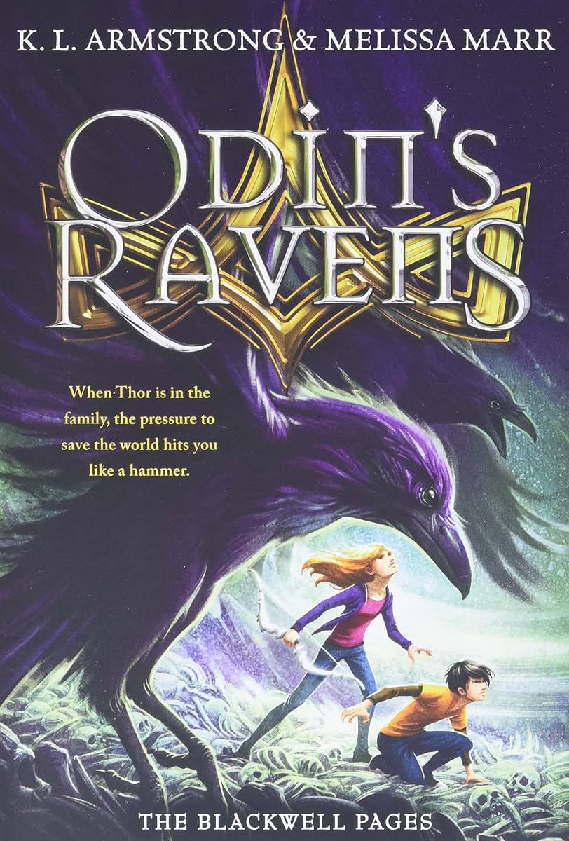 Odin's Ravens (The Blackwell Pages, 2) by Armstrong, K. L.