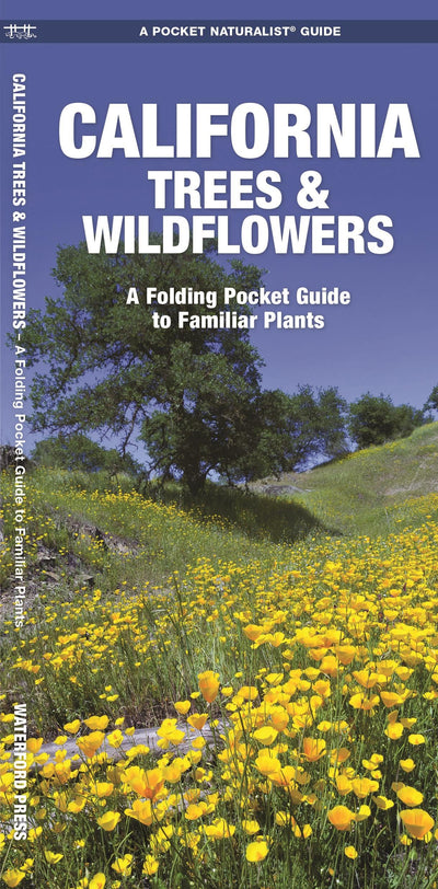 California Trees & Wildflowers: A Folding Pocket Guide to Familiar Plants (Wildlife and Nature Identification)