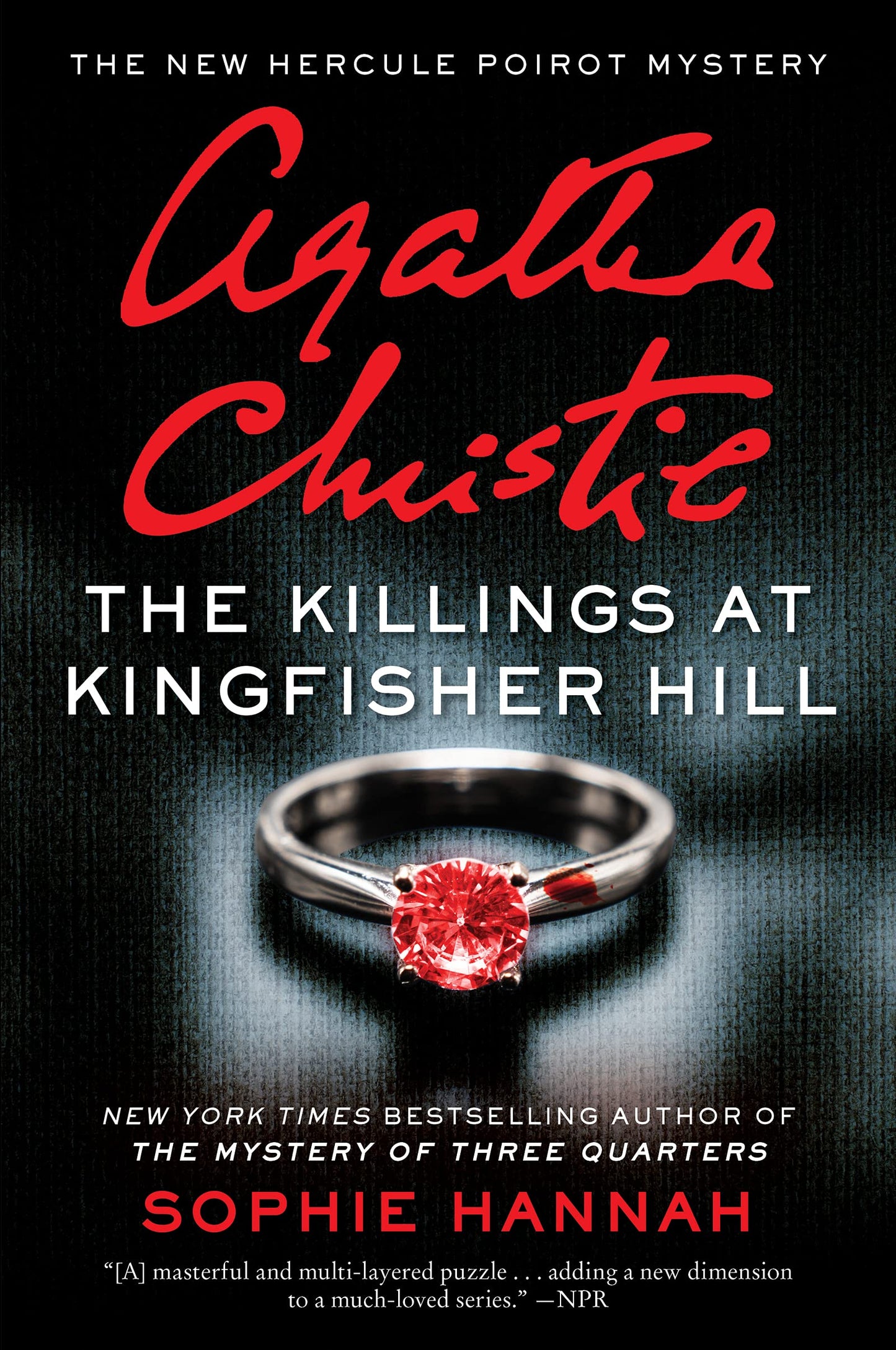 The Killings at Kingfisher Hill: The New Hercule Poirot Mystery: A Suspenseful Historical Mystery with a Shocking Revelation-Uncover the Killer's Identity (The New Hercule Poirot Mystery, 4)