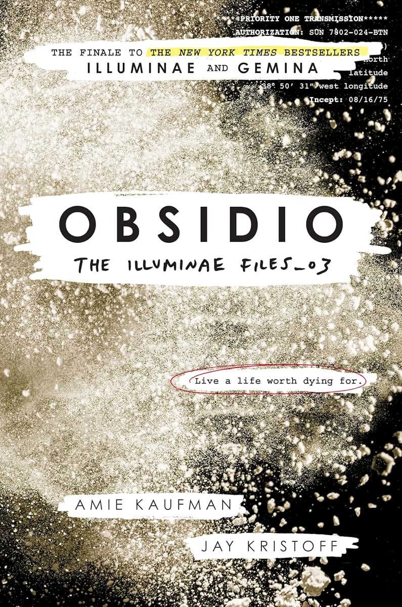 Obsidio (The Illuminae Files) by Kaufman, Amie