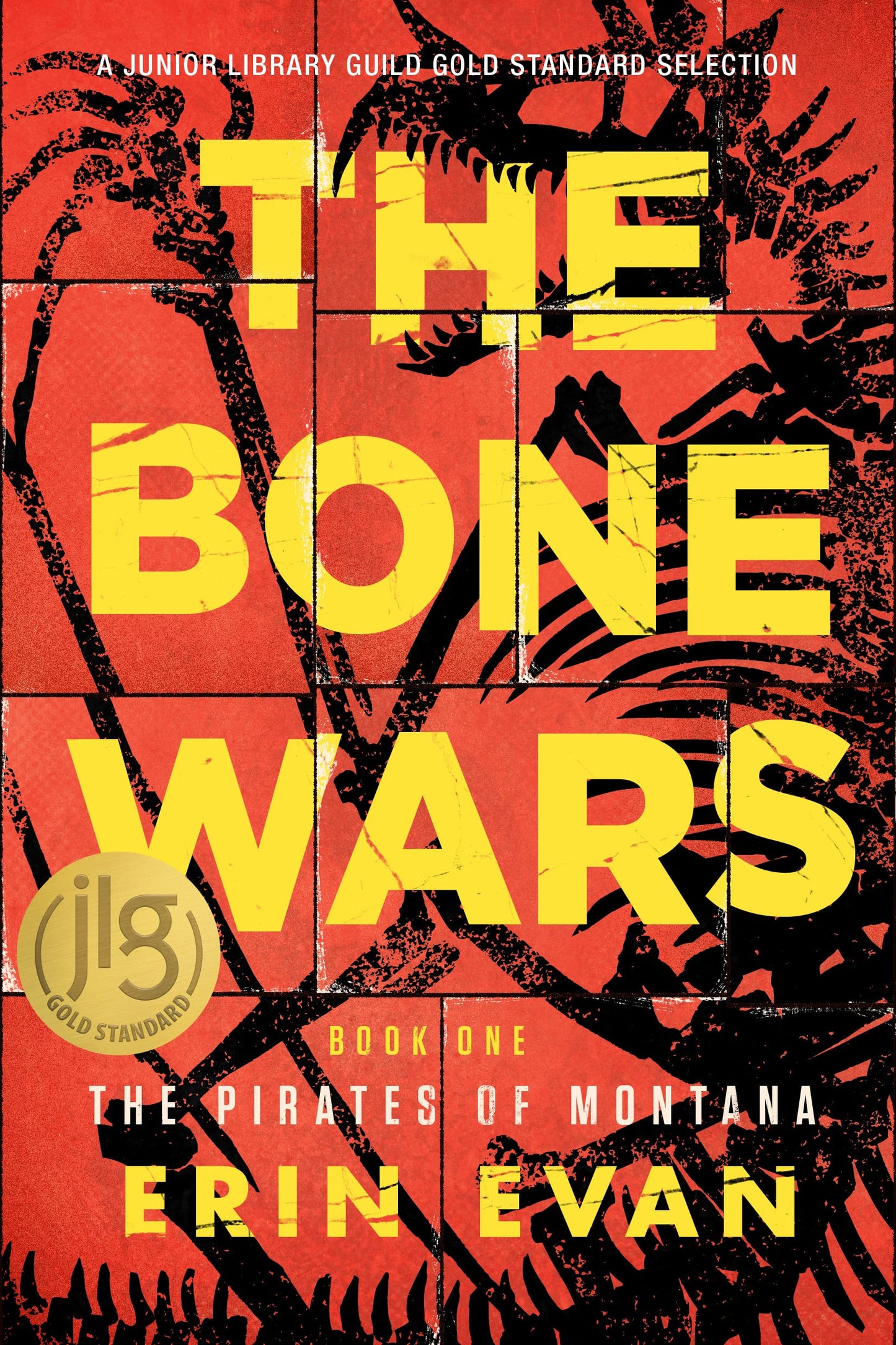 The Bone Wars (The Pirates of Montana, 1)