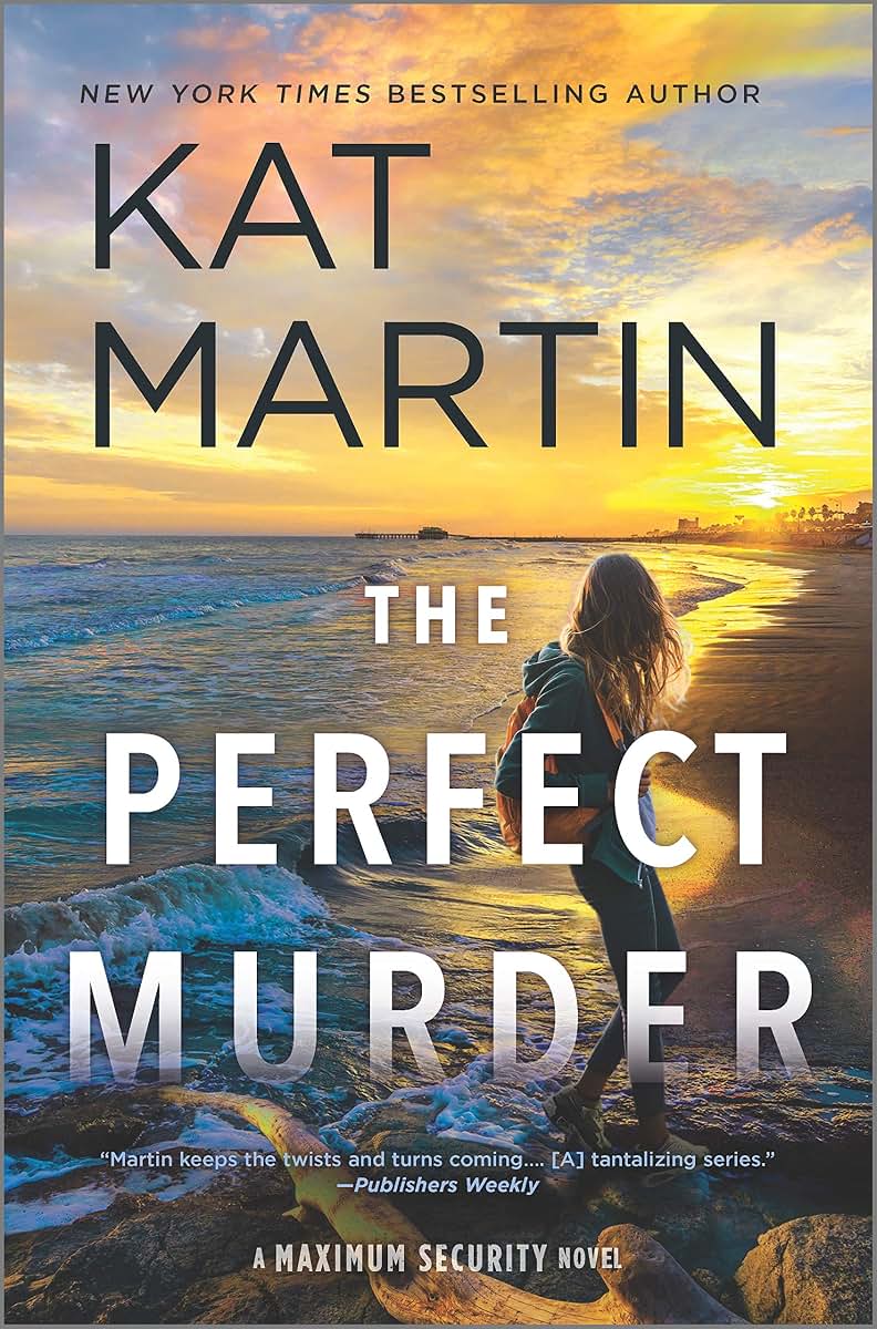 The Perfect Murder: A Novel (Maximum Security, 4)