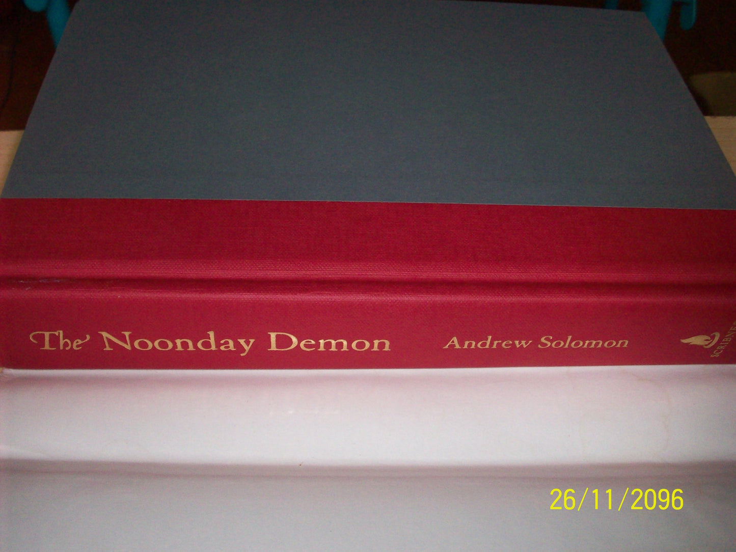 The Noonday Demon: An Atlas Of Depression by Andrew Solomon