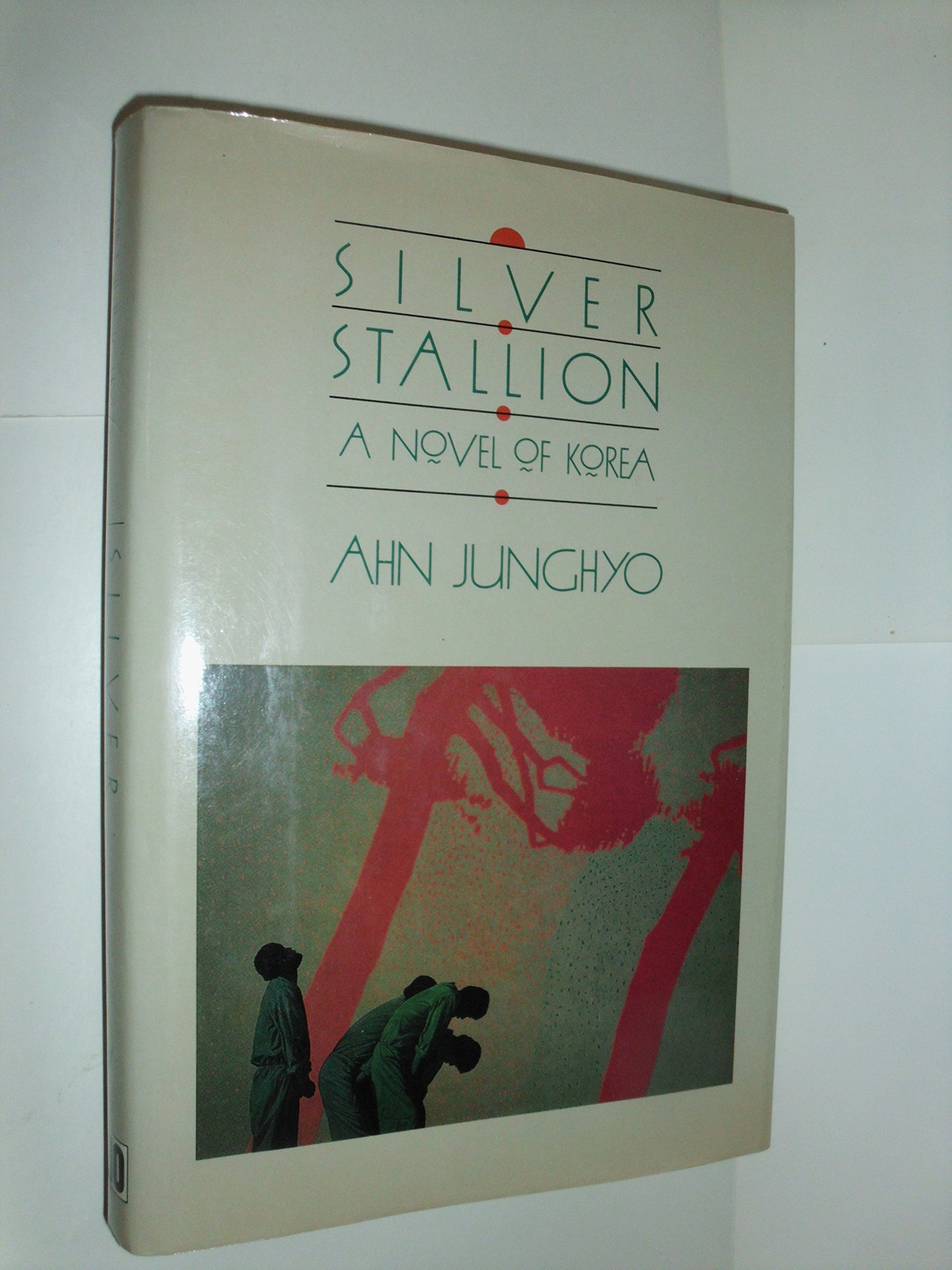 Silver Stallion: A Novel of Korea