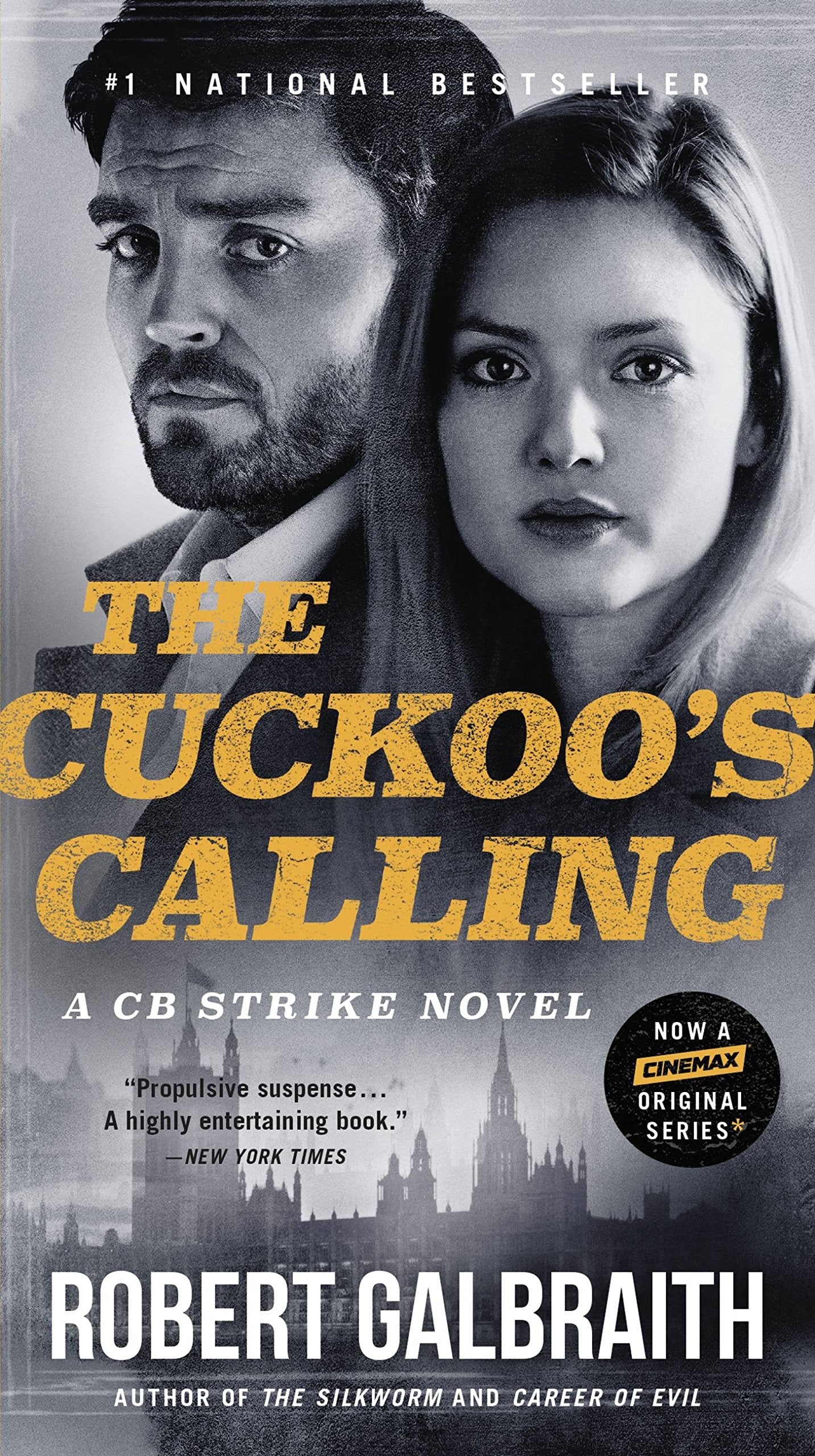 The Cuckoo's Calling (A Cormoran Strike Novel, 1)