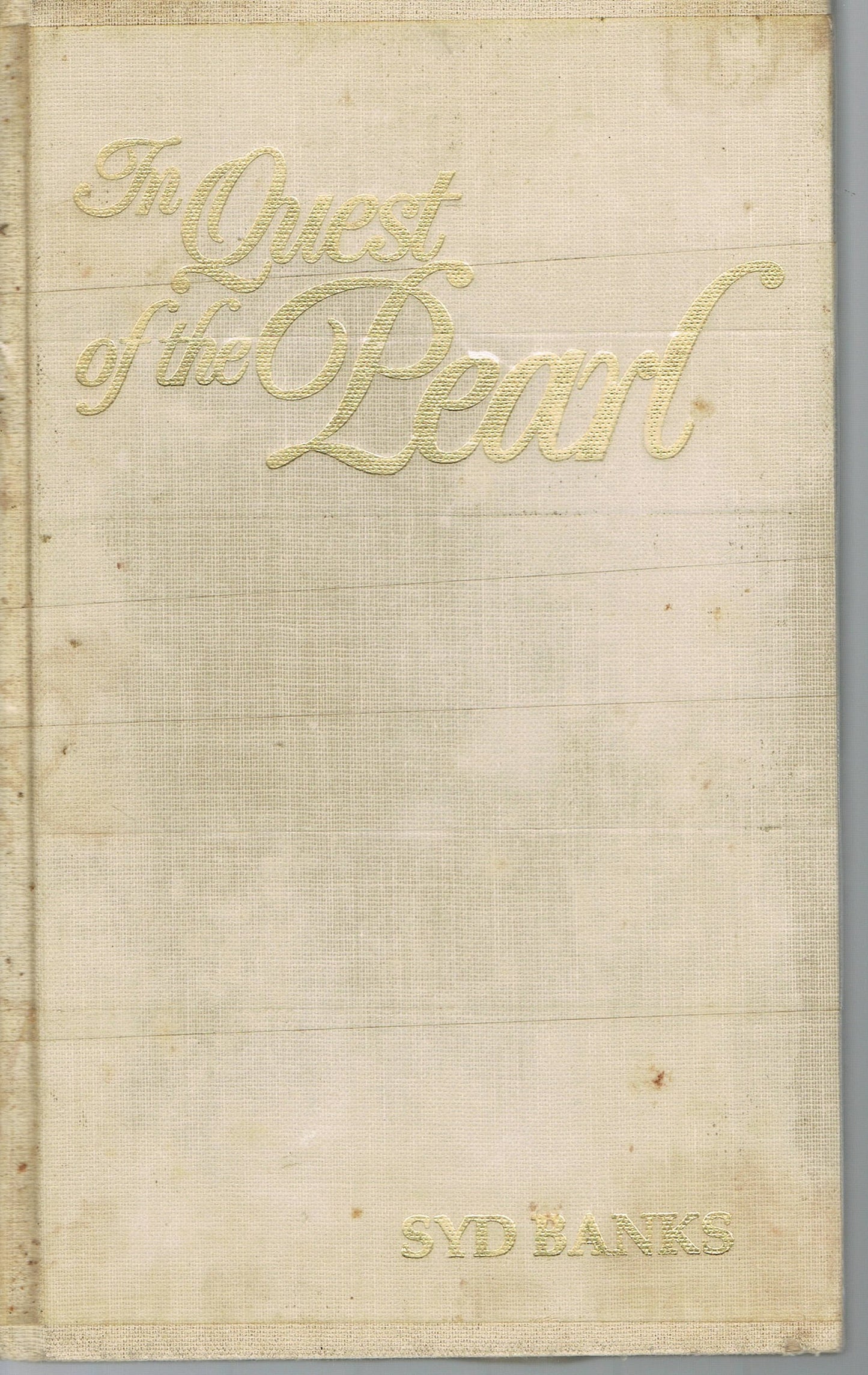 In Quest of the Pearl by Sydney Banks