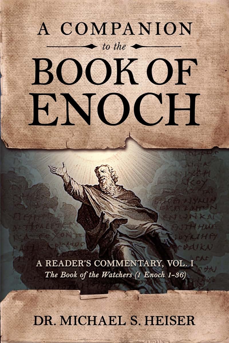 A Companion to the Book of Enoch: A Readers Commentary, Vol I: The Book of the Watchers (1 Enoch 1-36)