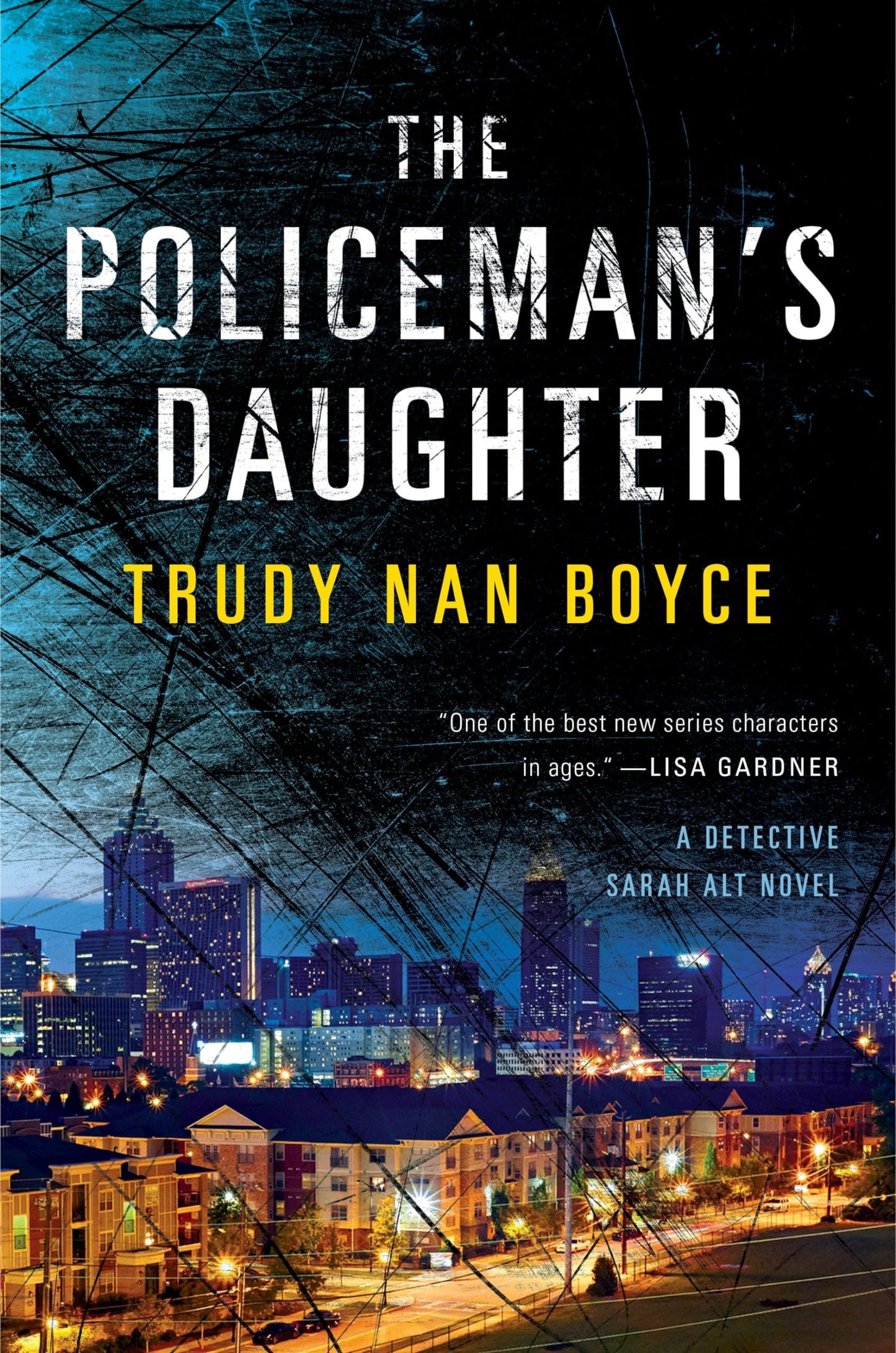 The Policeman's Daughter (A Detective Sarah Alt Novel)