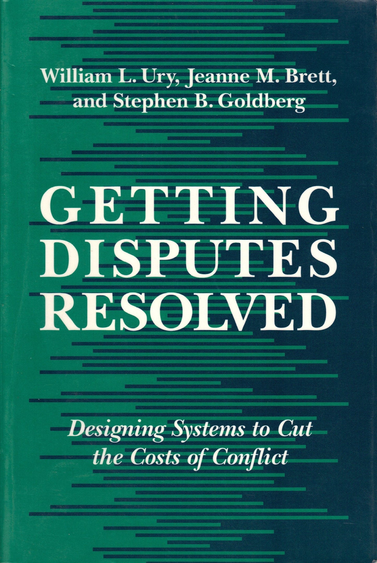 Getting Disputes Resolved: Designing Systems to Cut the Cost