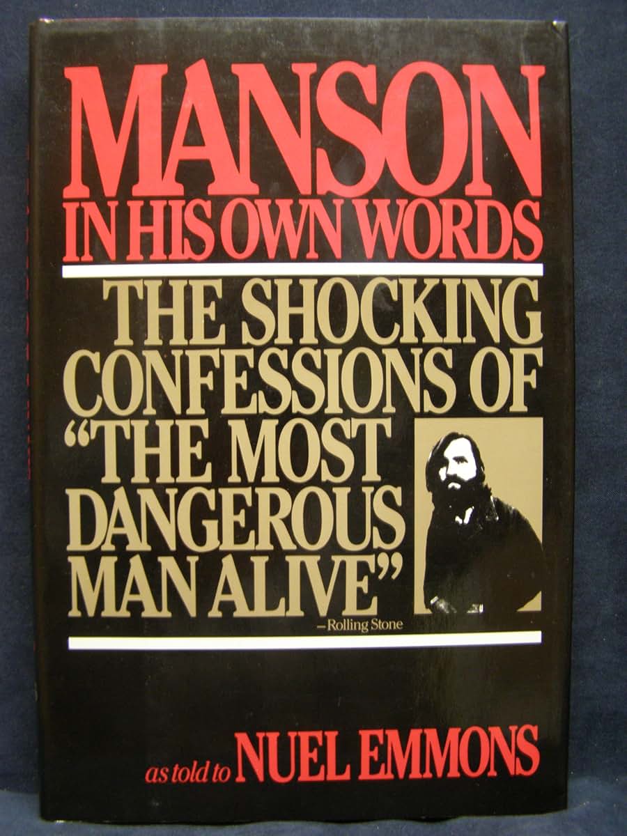 Manson: In His Own Words by Gage, Leighton