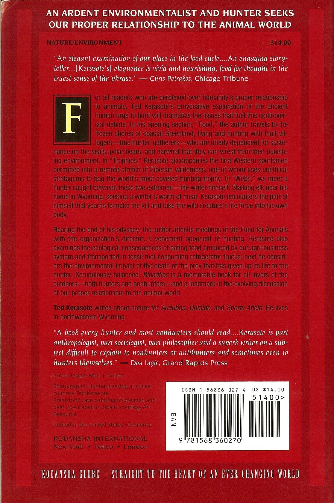 Bloodties: Nature, Culture, and the Hunt (Kodansha Globe)
