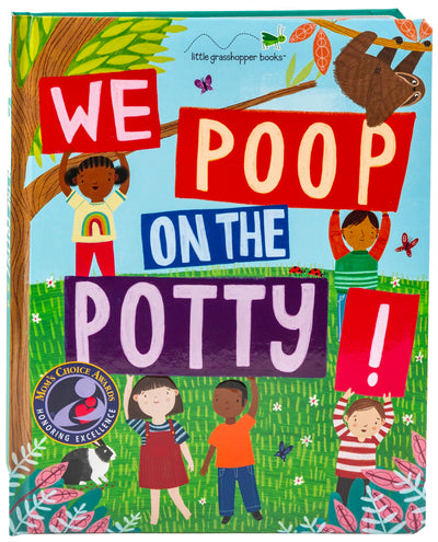 We Poop on the Potty!: Funny Potty Training Book for Toddlers Mom's Choice Gold Award Winner Teaches Bathroom Habits with Animals & Humor Large Padded Board Book Gift for Boys & Girls