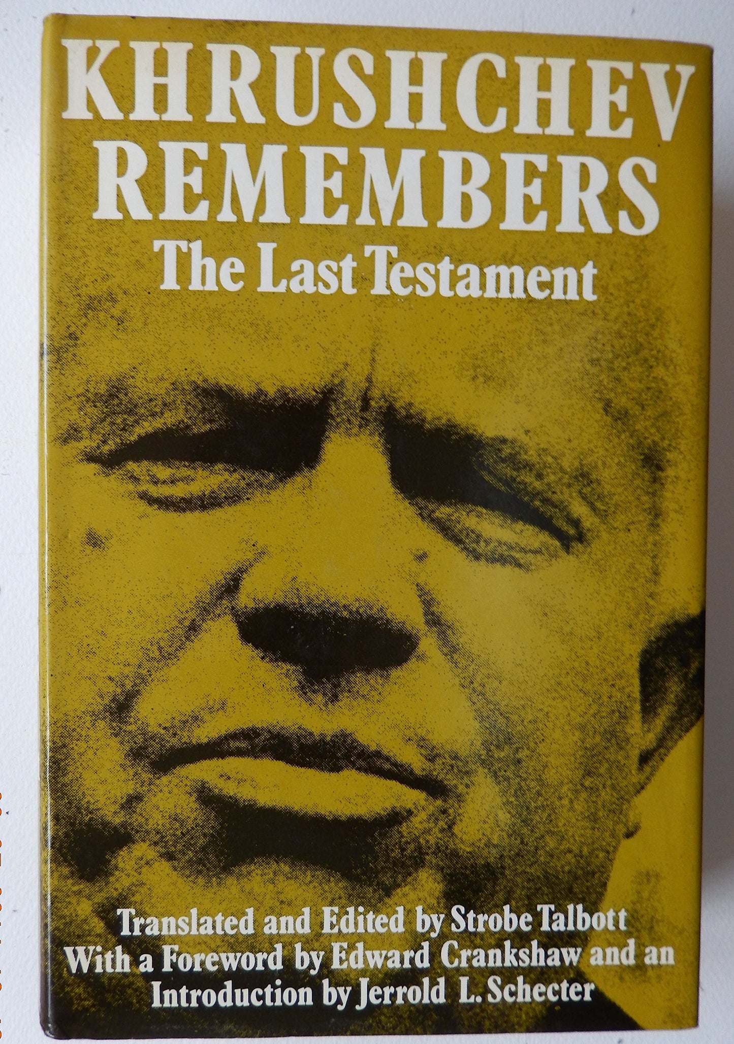 Khrushchev Remembers with Introduction Commentary and Notes
