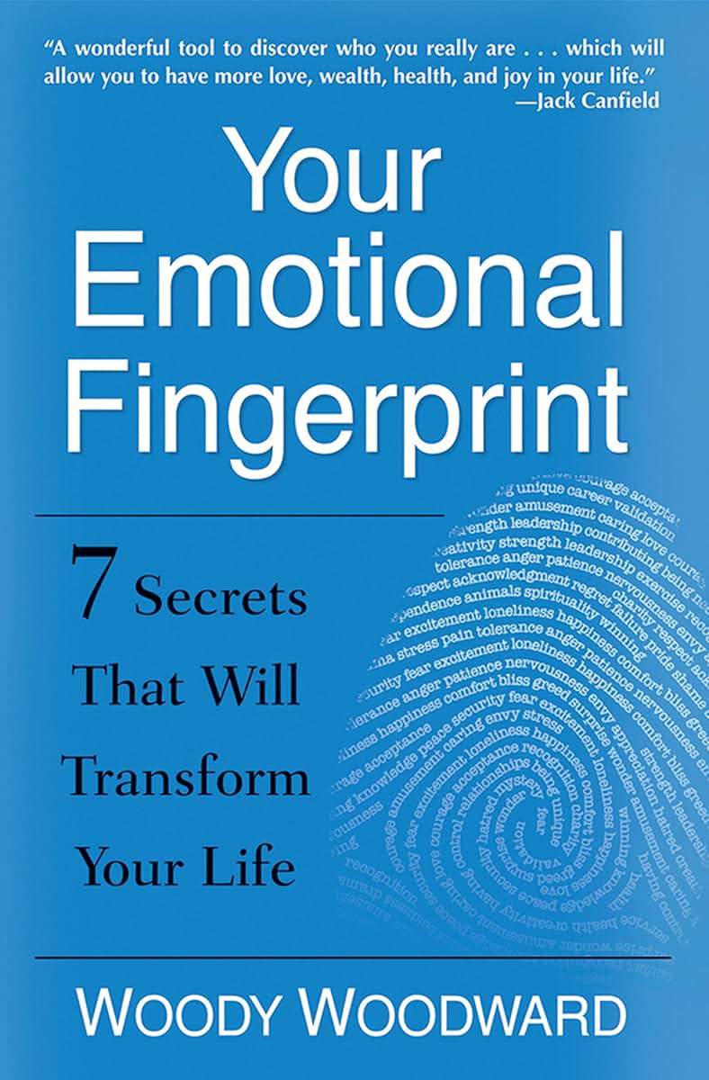 Your Emotional Fingerprint: 7 Secrets That Will Transform Yo