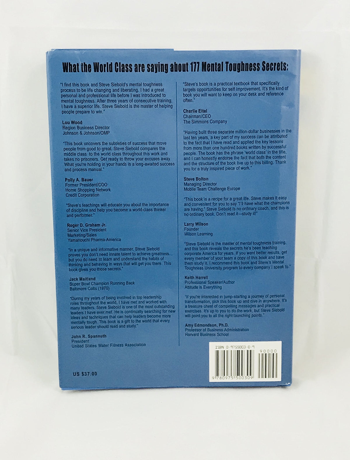 177 Mental Toughness Secrets of the World Class: The Thought Processes, Habits and Philosophies of the Great Ones