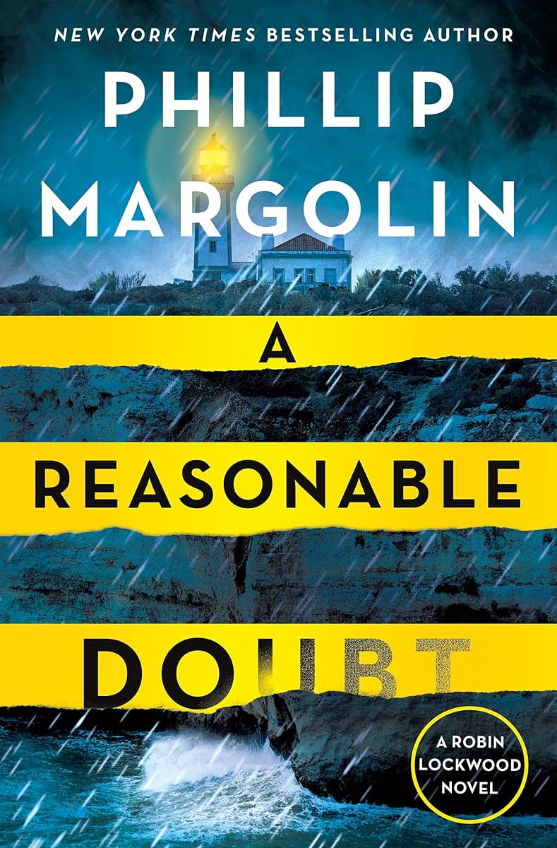 A Reasonable Doubt: A Robin Lockwood Novel (Robin Lockwood, 3)