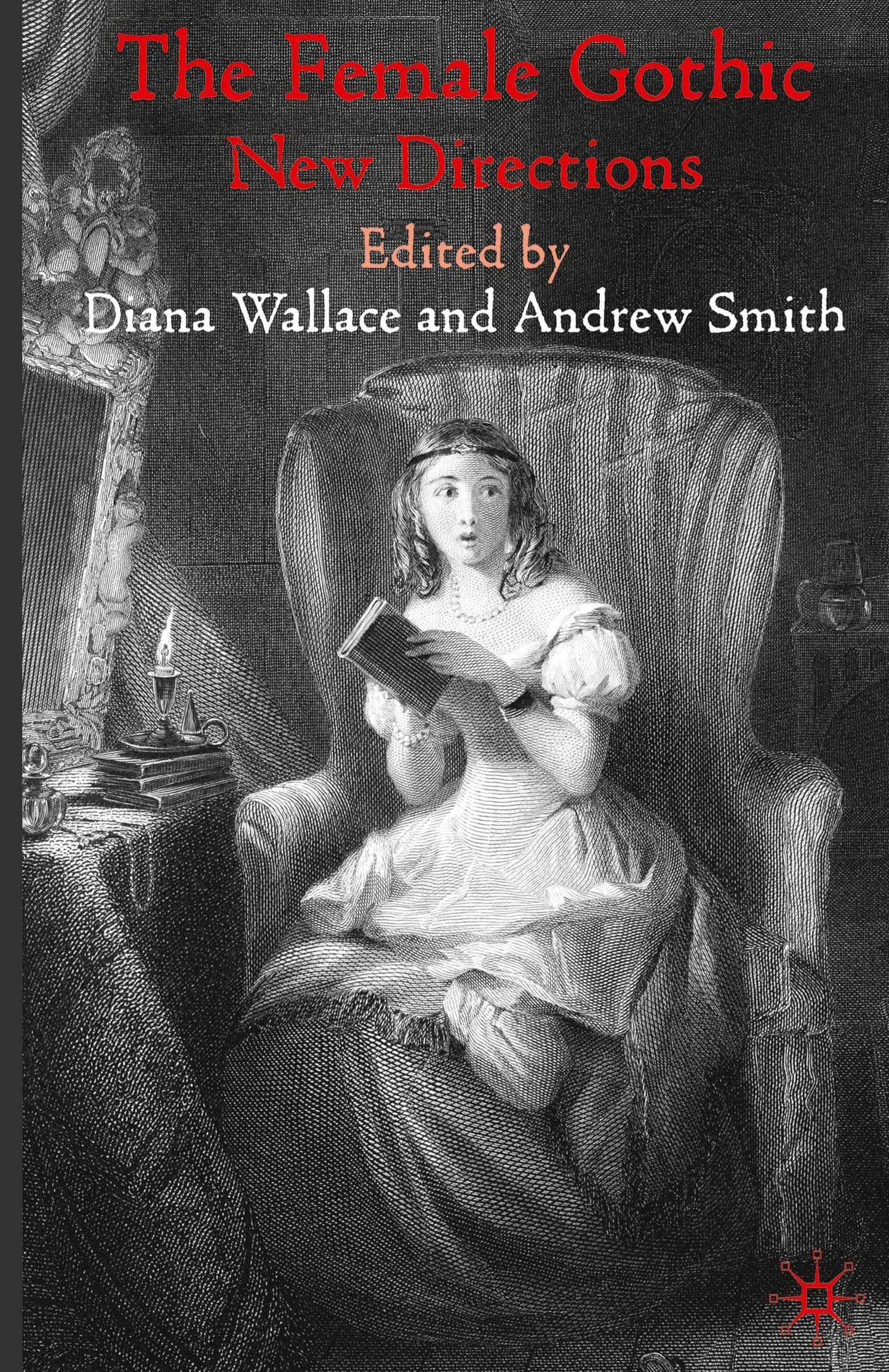 The Female Gothic: New Directions