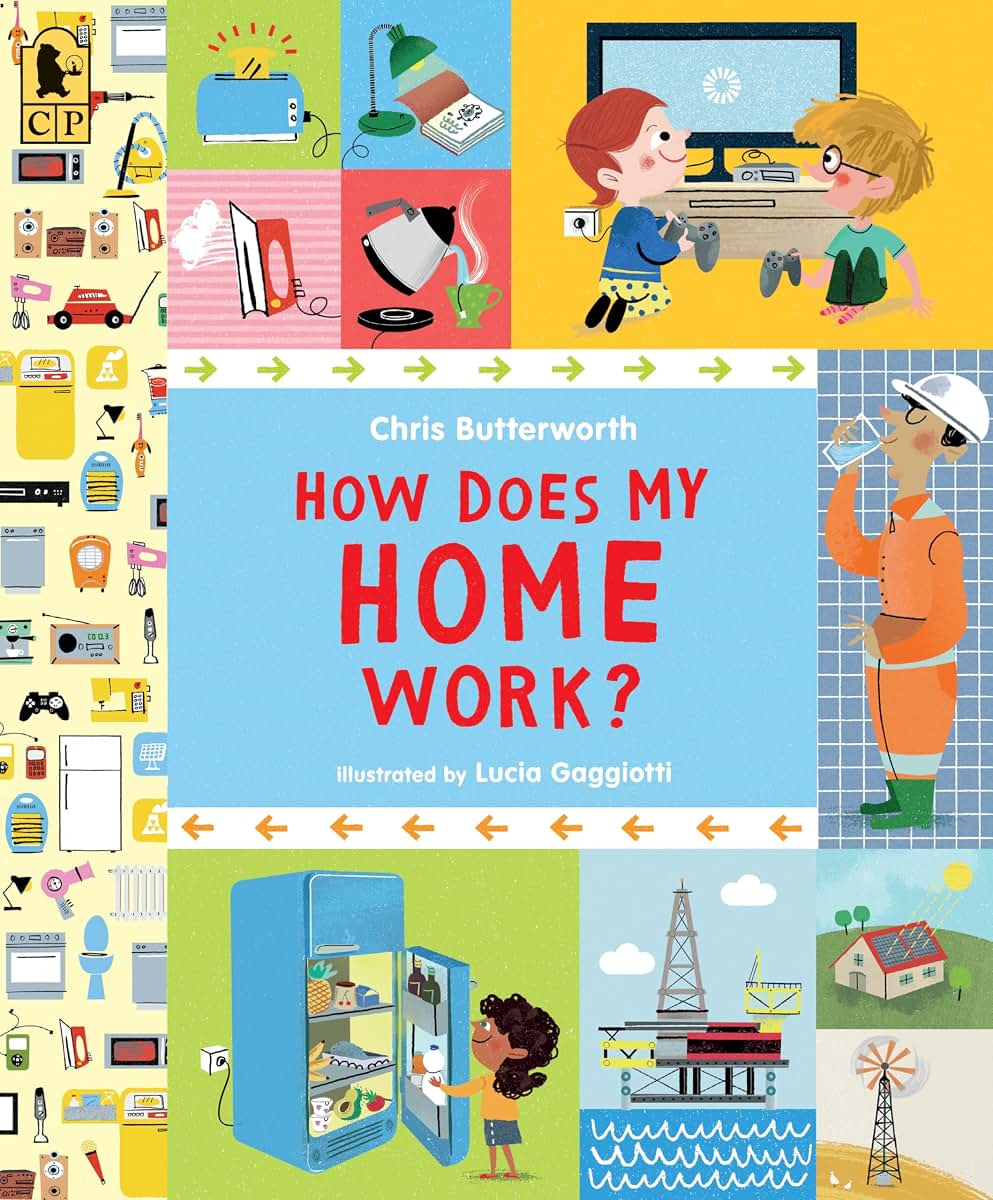 How Does My Home Work? (Exploring the Everyday) by Miakarts Books