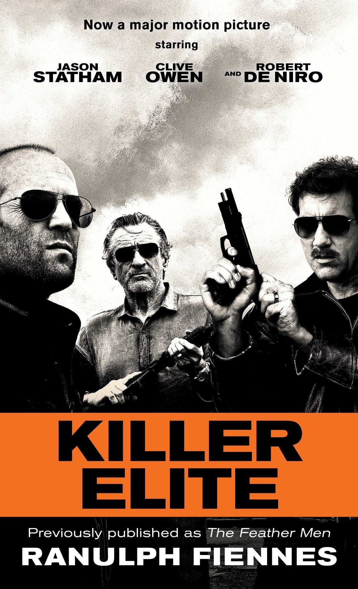 Killer Elite (previously published as The Feather Men): A Novel (Random House Movie Tie-In Books)