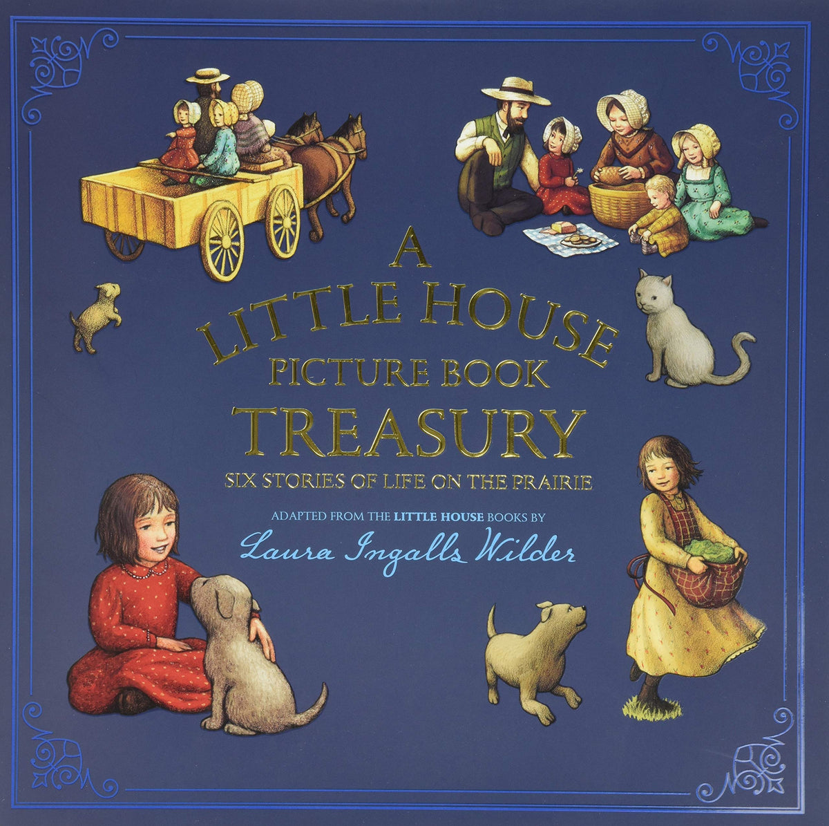 A Little House Picture Book Treasury: A Pioneer Family Story Collection About Frontier Life for Children (Ages 4-8)