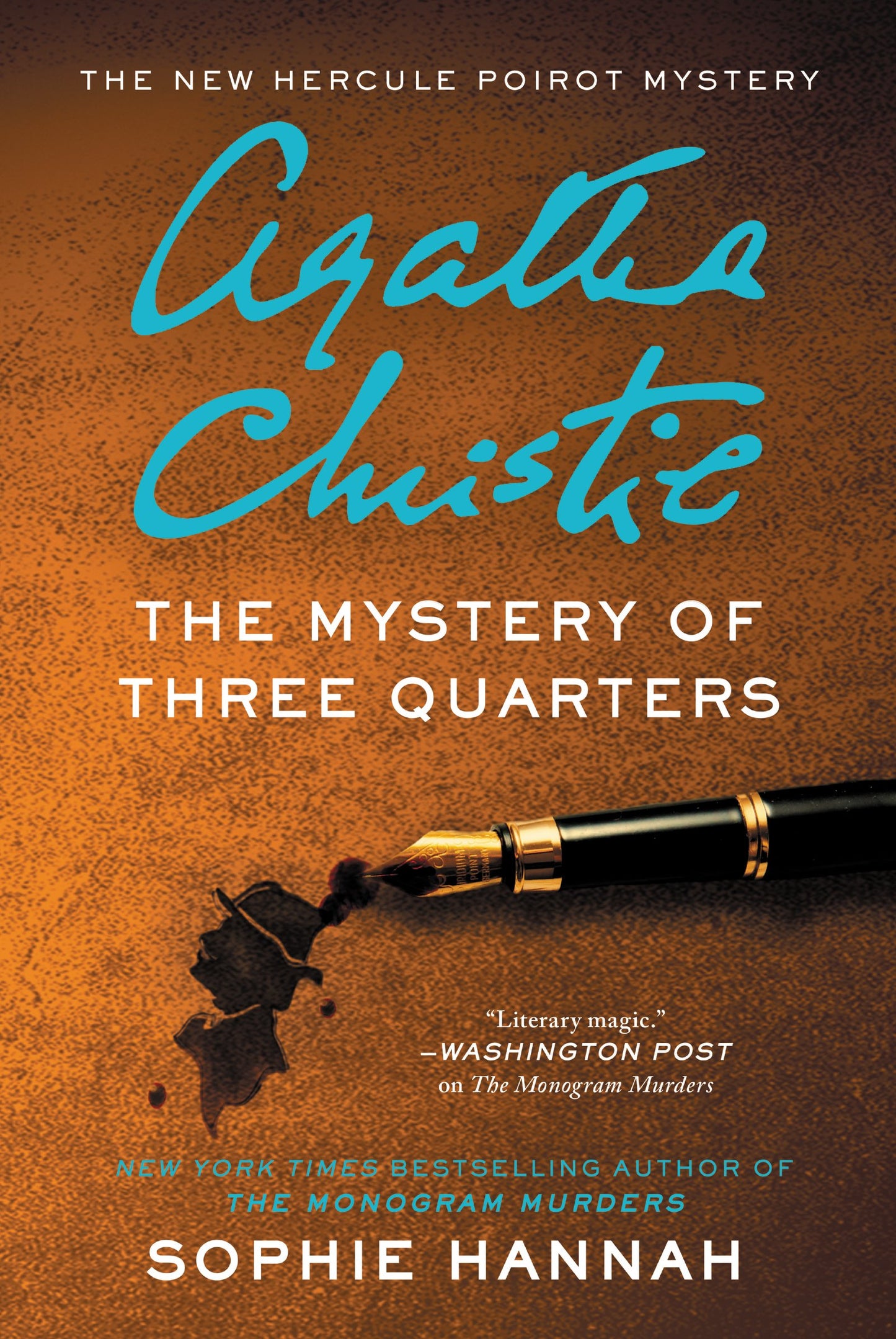 The Mystery of Three Quarters: The New Hercule Poirot Mystery (Hercule Poirot Mysteries)