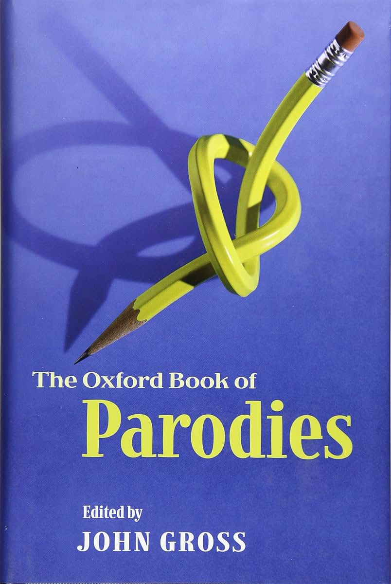 The Oxford Book of Parodies