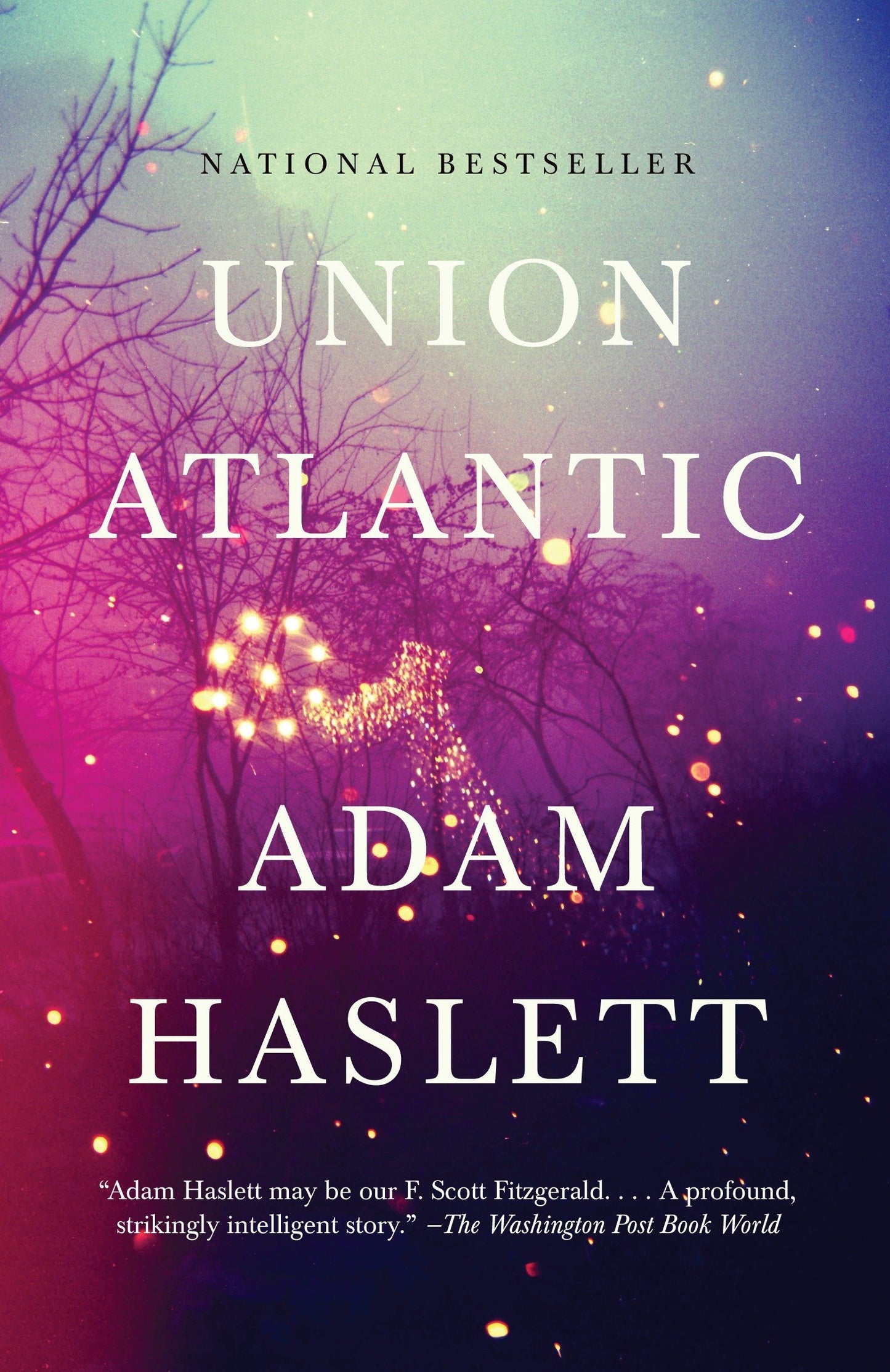 Union Atlantic: A Novel (Lambda Literary Award)