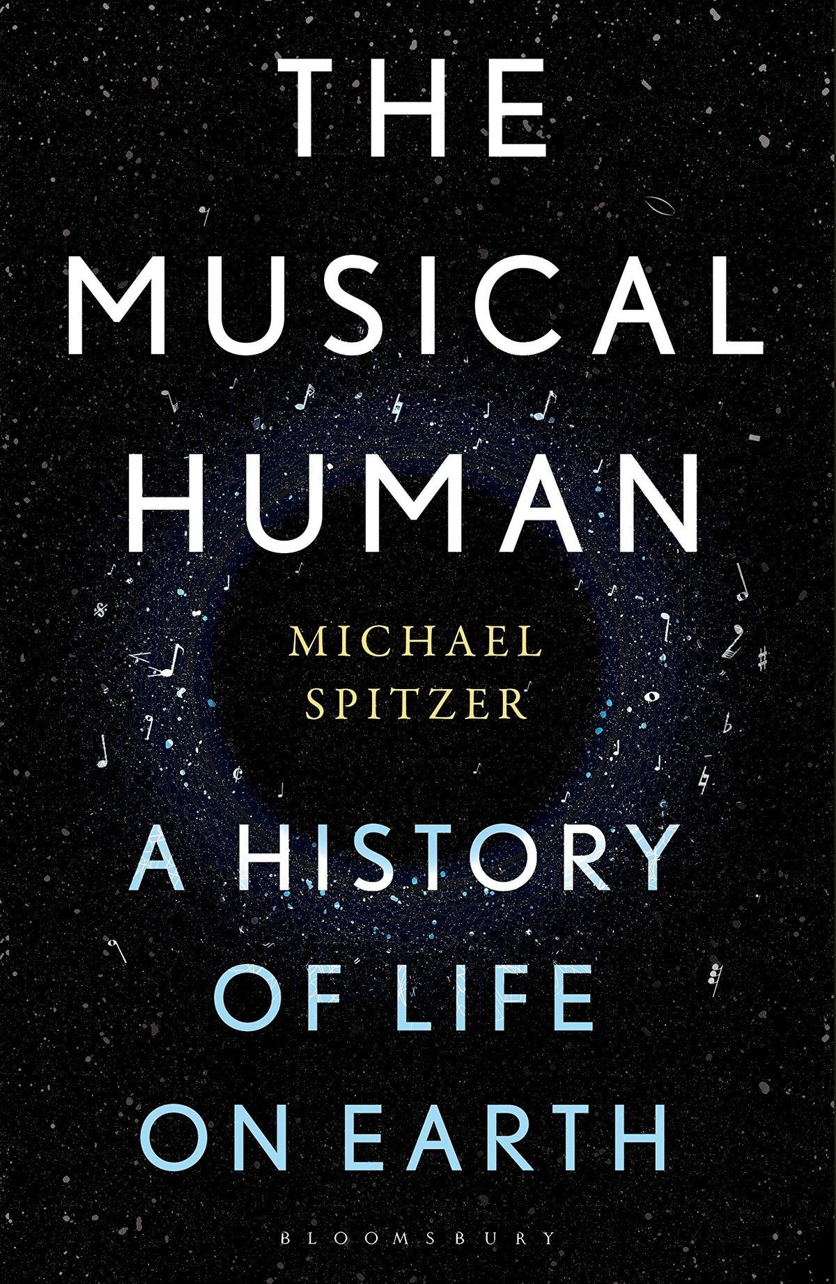 The Musical Human: A History of Life on Earth - A BBC Radio 4 'Book of the Week'