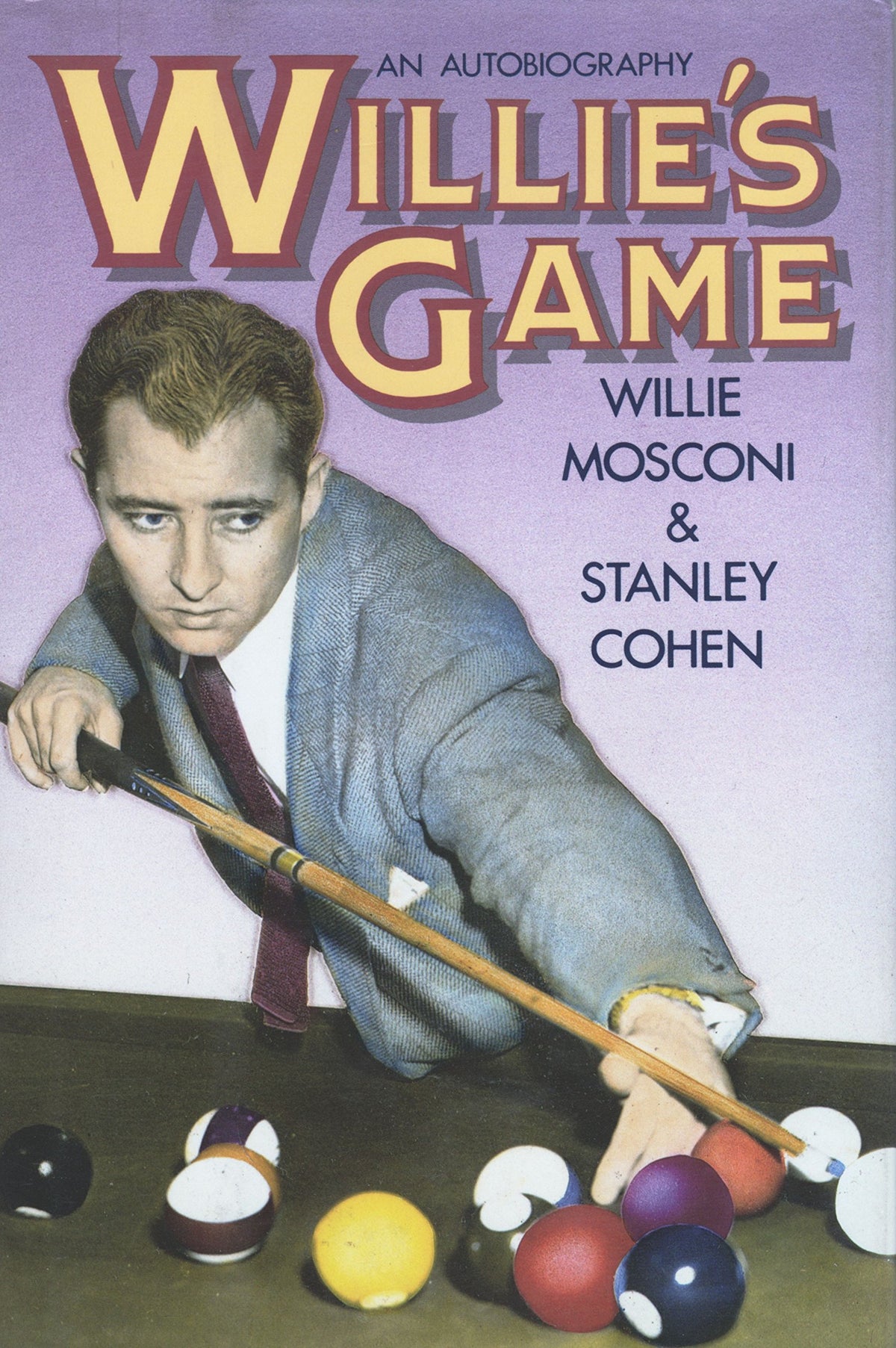 Willies Game: An Autobiography