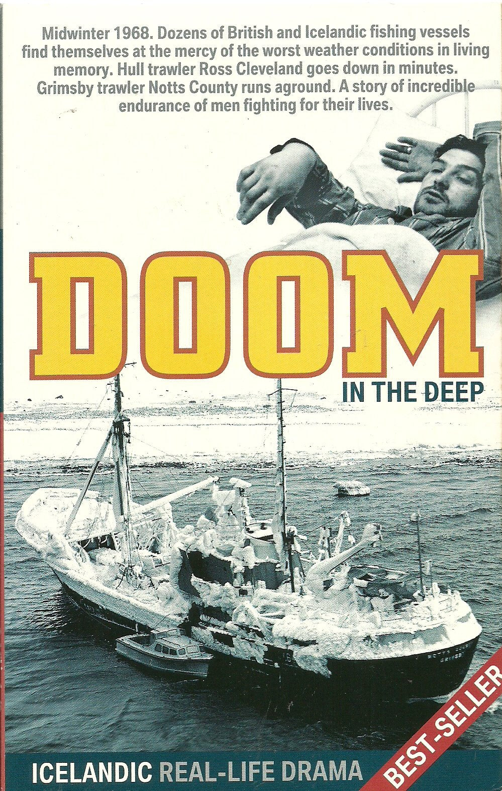 Doom in the Deep: An Extraordinary Storm, a Miraculous Survival