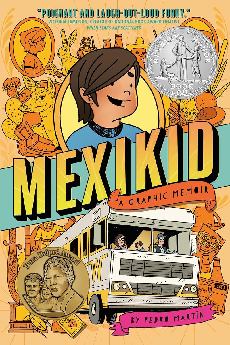 Mexikid: (Newbery Honor Award Winner) by Miakarts Books