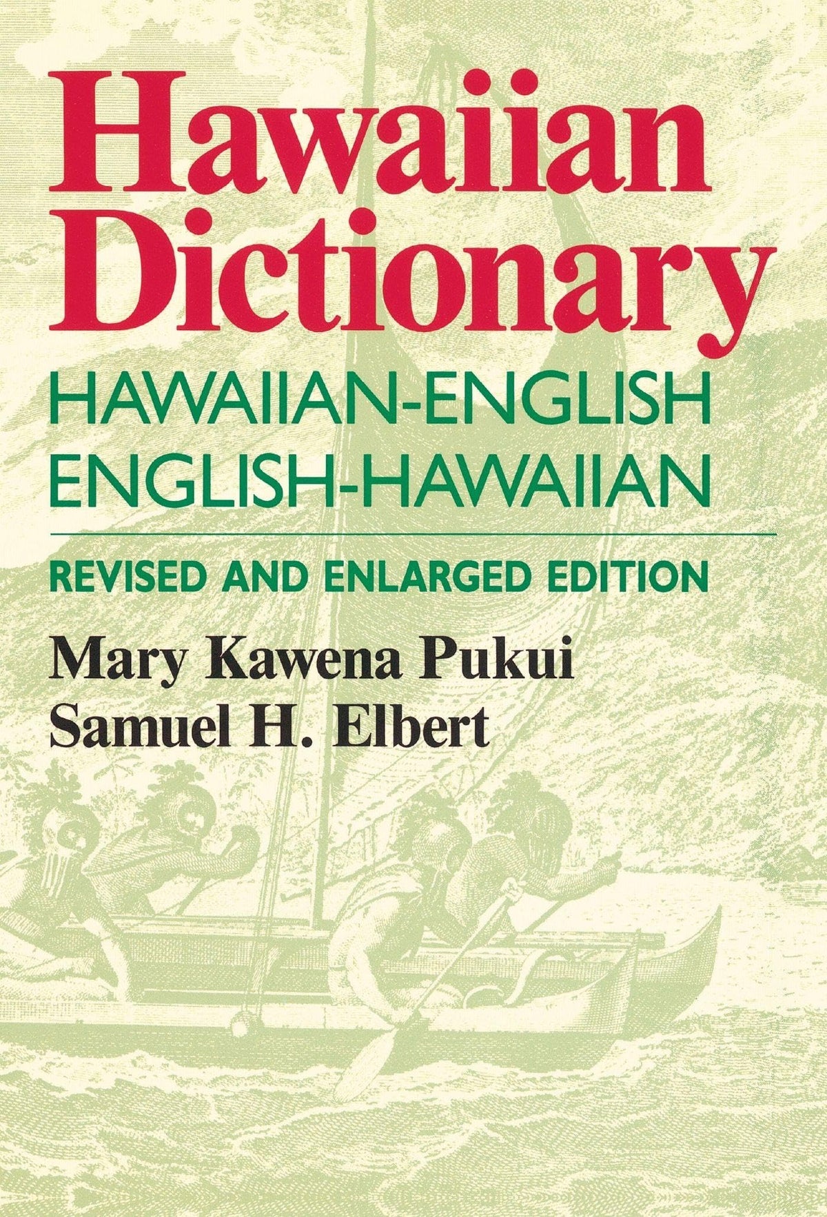 Hawaiian Dictionary, Revised & Enlarged Edition