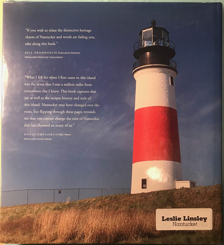 Nantucket: Photo tour of Nantuckets shingled cottages, harbor views, and relaxed coastal style. — back cover