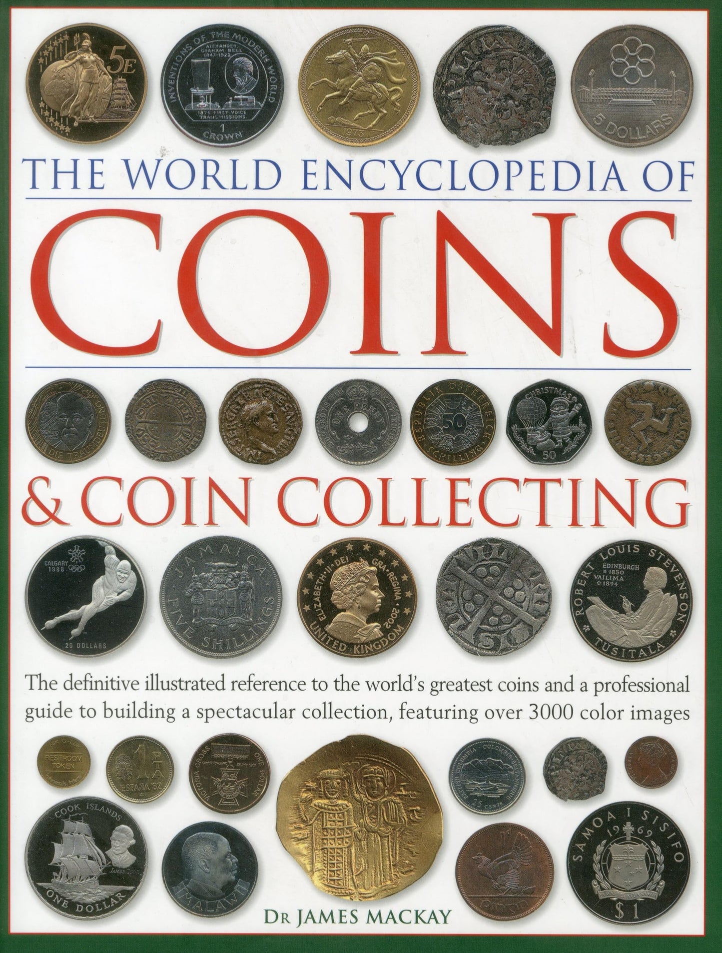The World Encyclopedia of Coins and Coin Collecting