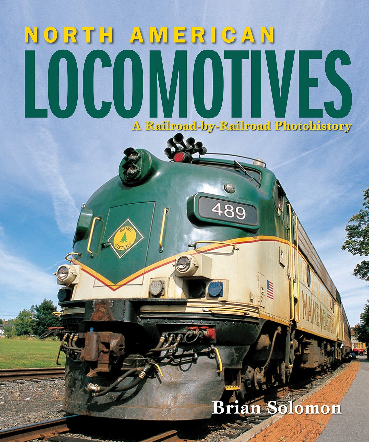 North American Locomotives by Solomon, Brian