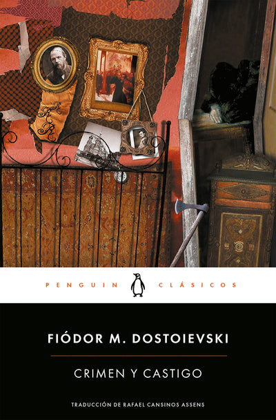 Crimen y castigo / Crime and Punishment (Penguin Clasicos / Penguin Classics) (Spanish Edition)